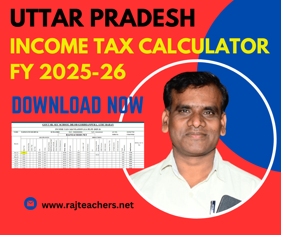 Rajasthan Teachers Web Portal Uttar Pradesh Incometax Calculator 2024-25